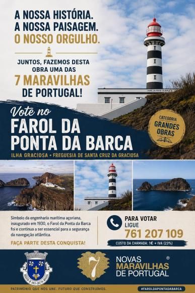 Farol da Ponta da Barca, na Ilha Graciosa, concorre &agrave;s Novas 7 Maravilhas de Portugal na categoria &ldquo;Grandes Obras&rdquo;